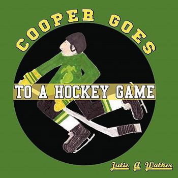 Paperback Cooper Goes to a Hockey Game Book