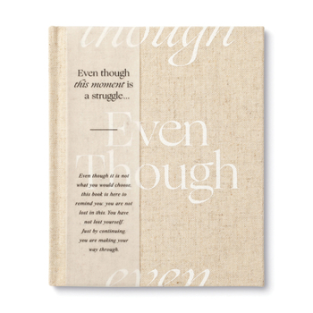 Even Though