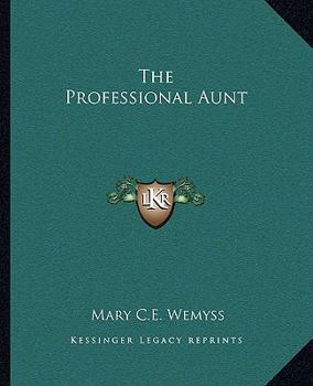 Paperback The Professional Aunt Book