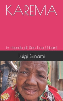 Paperback Karema: in ricordo di Don Lino Urbani [Italian] Book