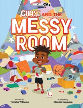 Paperback Justbe City Presents Chase And The Messy Room Book