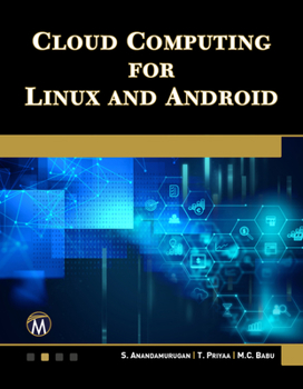 Paperback Cloud Computing for Linux and Android Book