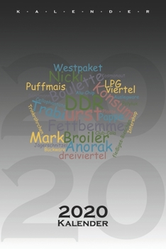 DDR Begriffe Kalender 2020: Jahreskalender für alle Ostalgie Fans (German Edition)