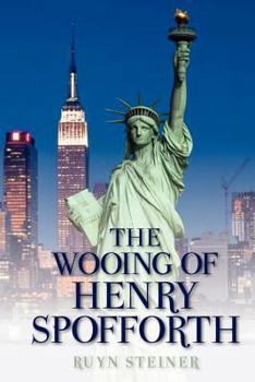 Paperback The Wooing of Henry Spofforth Book