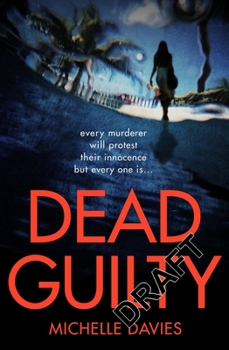 Dead Guilty - Book #4 of the DC Maggie Neville