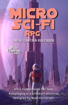 Paperback Micro Sci-Fi RPG: Basic Edition Rulebook Book