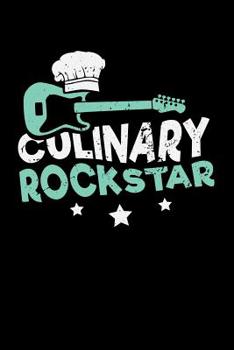 Culinary Rockstar: 120 Pages I 6x9 I Cornellnotes I Funny Culinary, Grill & BBQ Gifts