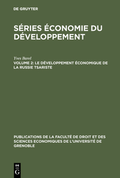 Hardcover Le développement économique de la Russie tsariste [French] Book