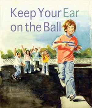 Hardcover Keep Your Ear on the Ball Book