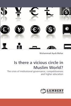 Paperback Is there a vicious circle in Muslim World? Book