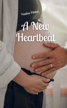 Paperback A New Heartbeat Book