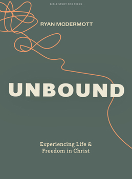 Paperback Unbound - Teen Bible Study Book: Experiencing Life and Freedom in Christ Book