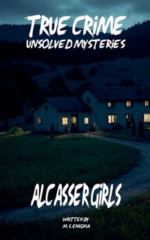Paperback Unsolved Mysteries Alcàsser Girls Book