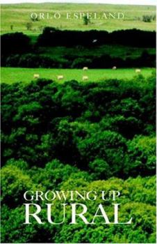 Hardcover Growing Up Rural Book
