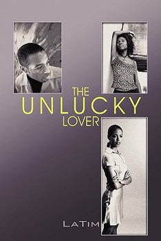 Paperback The Unlucky Lover Book