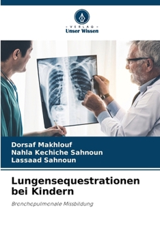 Paperback Lungensequestrationen bei Kindern [German] Book
