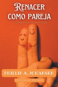 Paperback Renacer Como Pareja [Spanish] Book