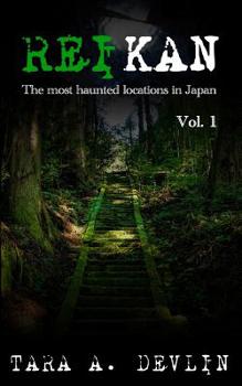 Paperback Reikan: The most haunted locations in Japan: Volume One Book