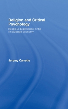 Religion and Critical Psychology: The Ethics of Not-Knowing in the Knowledge Economy