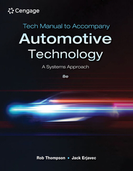 Paperback Tech Manual for Thompson/Erjavec's Automotive Technology: A Systems Approach Book