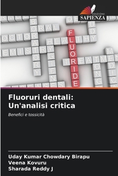 Paperback Fluoruri dentali: Un'analisi critica [Italian] Book