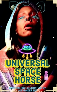 Hardcover Universal Space Horse Book