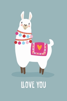 LLove you: Lined Valentine's Day Journal GIFT For Couples, Boyfriend, Girlfriend, Wife, Husband, Kids, Son: Make Your Lover Happy And ... Day's Gift For Couples Journal/Notebook)