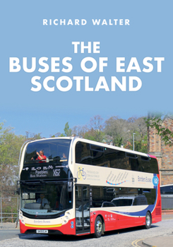 Paperback The Buses of East Scotland Book