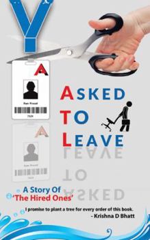 Paperback Asked to Leave: A Story Of 'The Hired Ones' Book