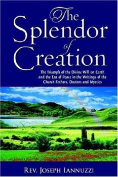 Paperback The Splendor of Creation Book