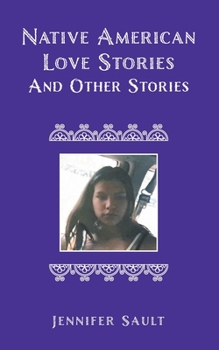 Paperback Native American Love Stories and Other Stories Book
