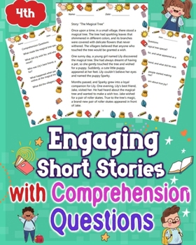 Paperback Engaging Short Stories with Comprehension Questions for 4th Grade: Discover captivating short stories tailored for 4th graders with comprehension ques Book