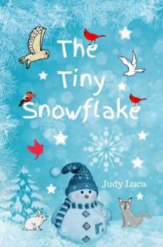 Paperback The Tiny Snowflake (The Little Things - The Seasons) Book
