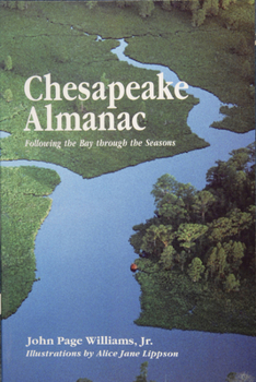 Paperback Chesapeake Almanac: Following the Bay Through the Seasons Book