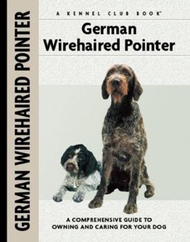 Hardcover German Wirehaired Pointer (Comprehensive Owner's Guide) Book