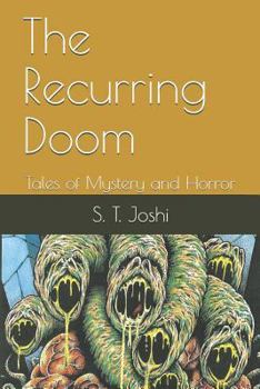 Paperback The Recurring Doom: Tales of Mystery and Horror Book