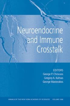 Paperback Neuroendocrine and Immune Crosstalk, Volume 1088 Book