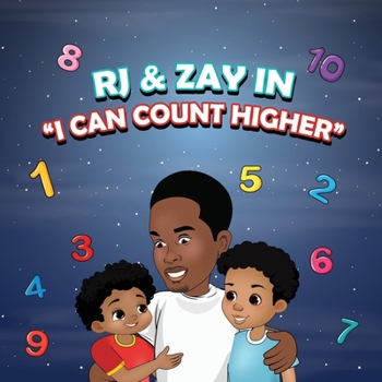 Paperback Rj & Zay in I Can Count Higher Book