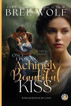 Paperback Once Upon an Achingly Beautiful Kiss Book