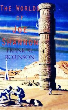 Paperback The Worlds of Joe Shannon Book