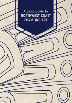 Paperback A Basic Guide to Northwest Coast Formline Art Book