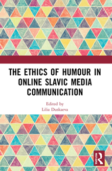 Paperback The Ethics of Humour in Online Slavic Media Communication Book