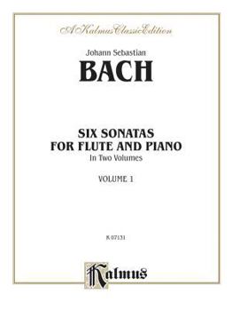 Paperback Six Sonatas: Bwv 1030-1032 (Kalmus Edition, Vol 1) Book