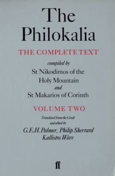 The Philokalia, Volume 2: The Complete Text
