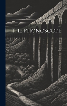 Hardcover The Phonoscope Book