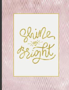 Paperback Shine Bright: 8.5 x 11, College Ruled, 100 pages Ivory White and Rose Gold Marble Blue Rose Office School Classic Design White Paper Book