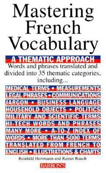 Paperback Mastering a French Vocabulary: A Thematic Approach Book