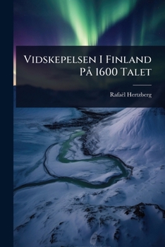 Paperback Vidskepelsen I Finland PÃ 1600 Talet [Swedish] Book