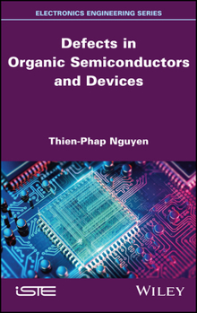 Hardcover Defects in Organic Semiconductors and Devices Book