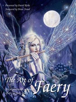 Hardcover The Art of Faery Book